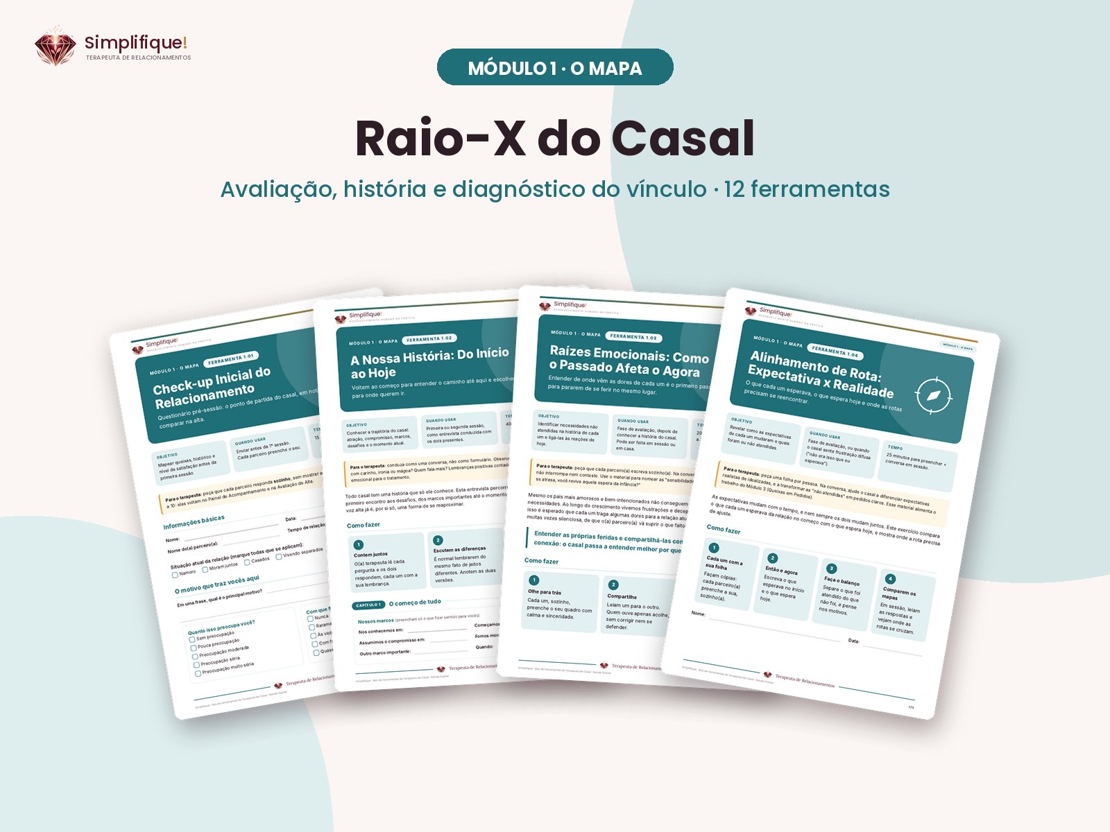 Módulo 1, O Mapa: Raio-X do Casal
